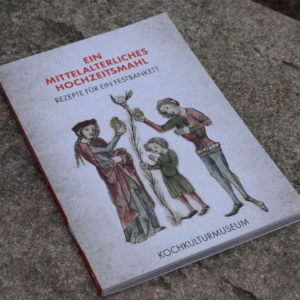 EIN MITTELALTERLICHES HOCHZEITSMAHL.REZEPTE FÜR EIN FESTBANKETT