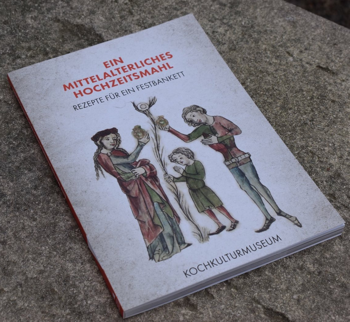 EIN MITTELALTERLICHES HOCHZEITSMAHL. REZEPTE FÜR EIN FESTBANKETT